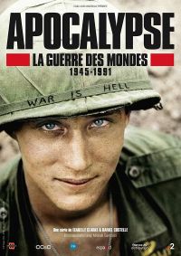 Постер к сериалу Апокалипсис: Война миров 1945-1991